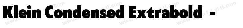 Klein Condensed Extrabold斜体字体转换